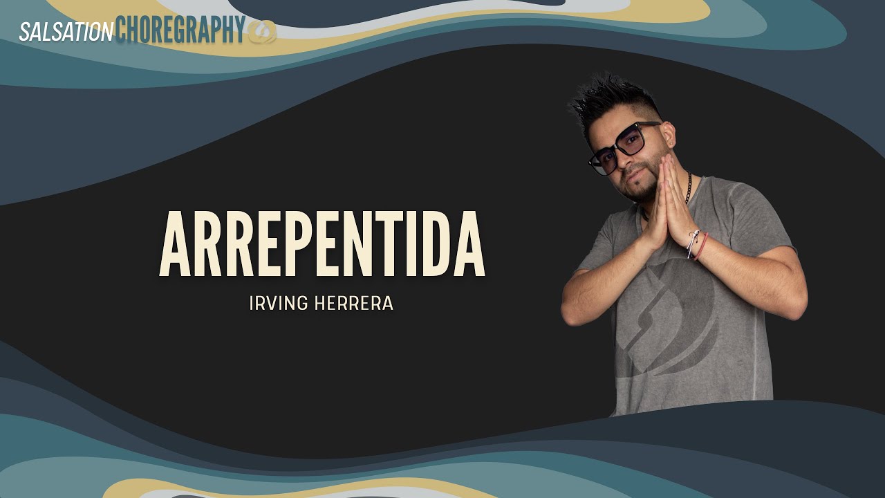 Arrepentida - Salsation® Choreography by SMT Irving Herrera