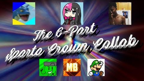The 6-Part Sparta Crown Collab