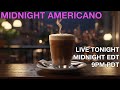 Midnight americano april 5 2024