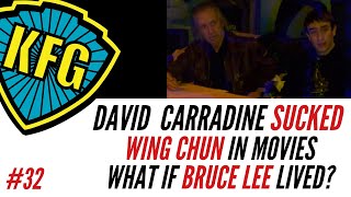 David Carradine Sucked, Warriors Two, Thoughts on William Cheung | The Kung Fu Genius Podcast #32