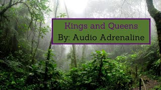 Kings and Queens (By Audio Adrenaline) - Lyric video