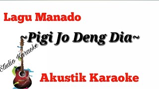 Download lagu Pigi Jo Deng Dia ~ Doddy Latuharhary | Akustik Karaoke