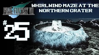 Final Fantasy VII Platinum Trophy Walkthrough Part 25 - Whirlwind Maze at the Northern Crater