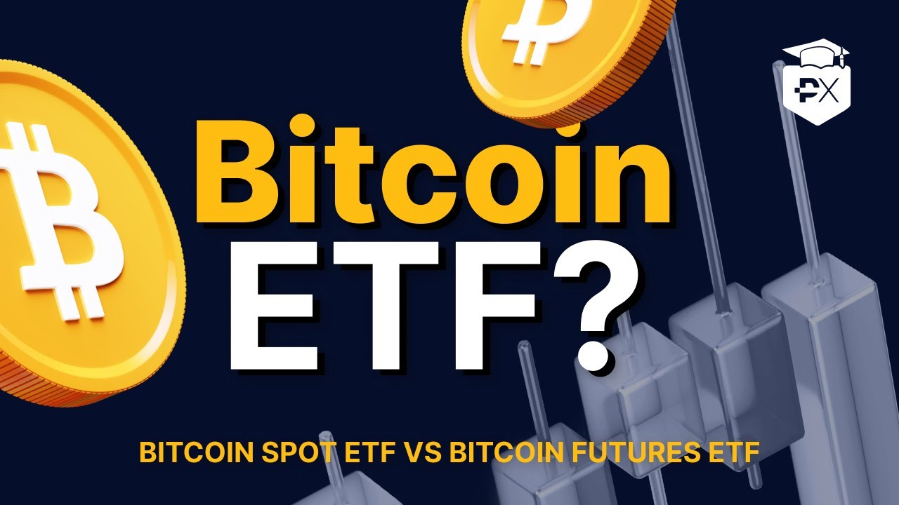 Bitcoin Spot ETF VS Bitcoin Futures ETF....What Is The Difference?