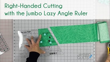 How to Cut with the Jumbo Lazy Angle Ruler RIGHT HANDED Demonstration: Cuppa Tea Sampler Quilt