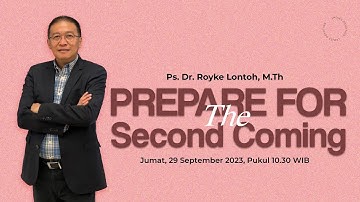 Ladies Devotion | Jemaat Online Gereja BEST | Ps. Royke Lontoh | Prepare For The Second Coming