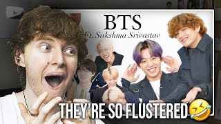 THEY'RE SO FLUSTERED! (BTS Indian Interview ft. Sakshma Srivastav | Reaction)