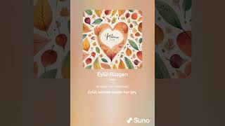 Eylül Rüzgarı (Suno Ai Pop Versiyon 1)