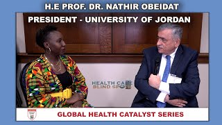 Interview with H.E Prof  Dr  Nathir Obeidat - President- University of Jordan