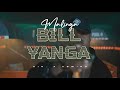 Malinga   Bill Yanga (Official Video)