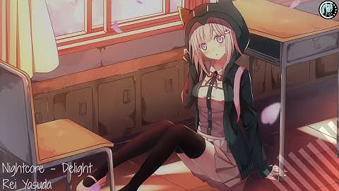 Thumbnail of Nightcore - Delight (Rei Yasuda)