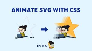 SVG Character (CSS Animation) - EP 01A 