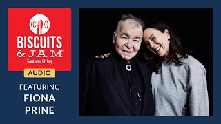 Remembering John Prine (With Guest Fiona Prine) | Biscuits & Jam Podcast | Season 2 | Episode 21