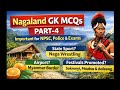 Nagaland GK MCQ's | Most Important Questions &amp; Answers for NPSC, Police &amp; Competitive Exams
