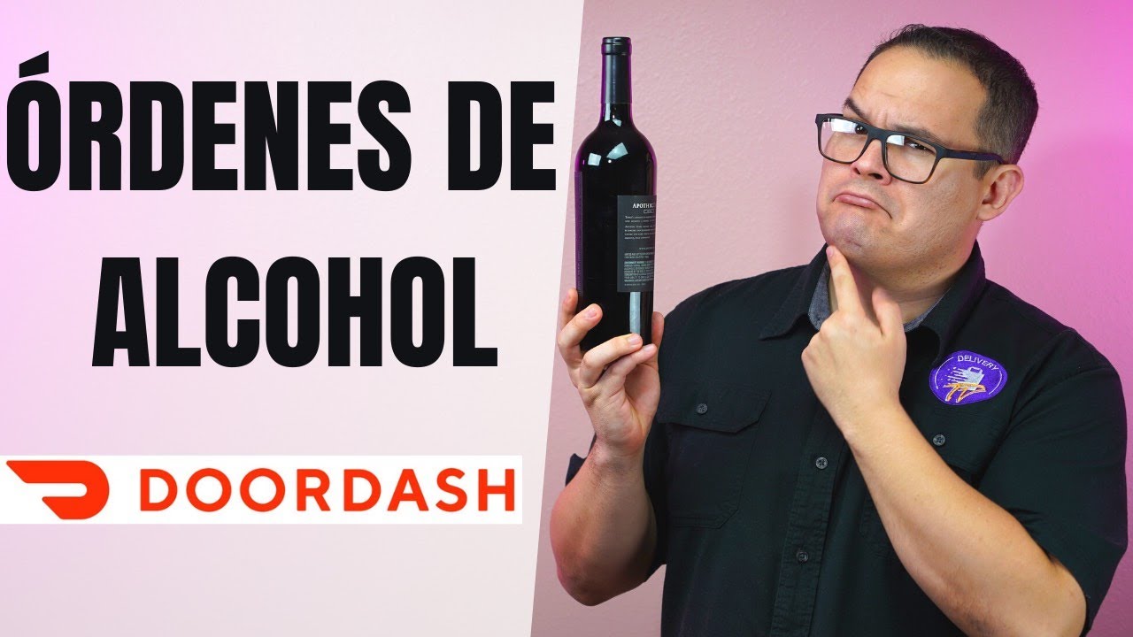 Órdenes de alcohol DOORDASH Resolviendo problemas YouTube