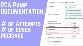 PCA Pump New Documentation:  # of attempts and # of doses received