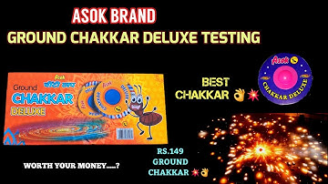 Asok Brand Ground Chakkar Deluxe Testing Video 2025 | Sivakasi Crackers | Diwali 2025
