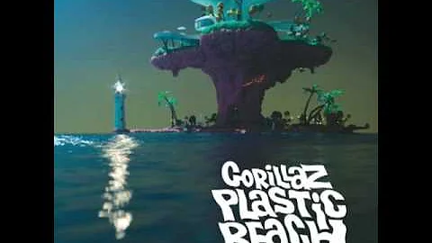 Gorillaz - Plastic Beach ( Mick Jones & Paul Simonon)