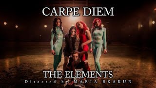 Carpe Diem - The Elements. By Maria Skakun.