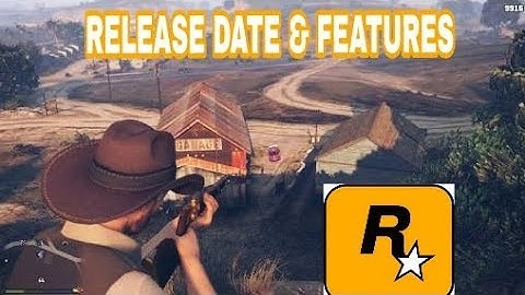 ROCKSTAR GAMES-Red Dead Redemption 2|RELEASE DATE|FEATURES|