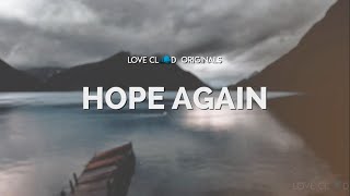 Hope Again (LYRIC VIDEO)