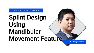 Splint Design Using Mandibular Movement Feature screenshot 2