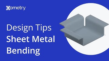 Design Tips for Sheet Metal Bending