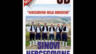 Sinovi Hercegovine - Hercegovino moja domovino