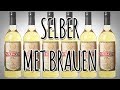 Let's Brew: Selbst Met brauen - Der Wein der Götter