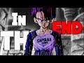  dragon ball z  in the end epic version  full amv 