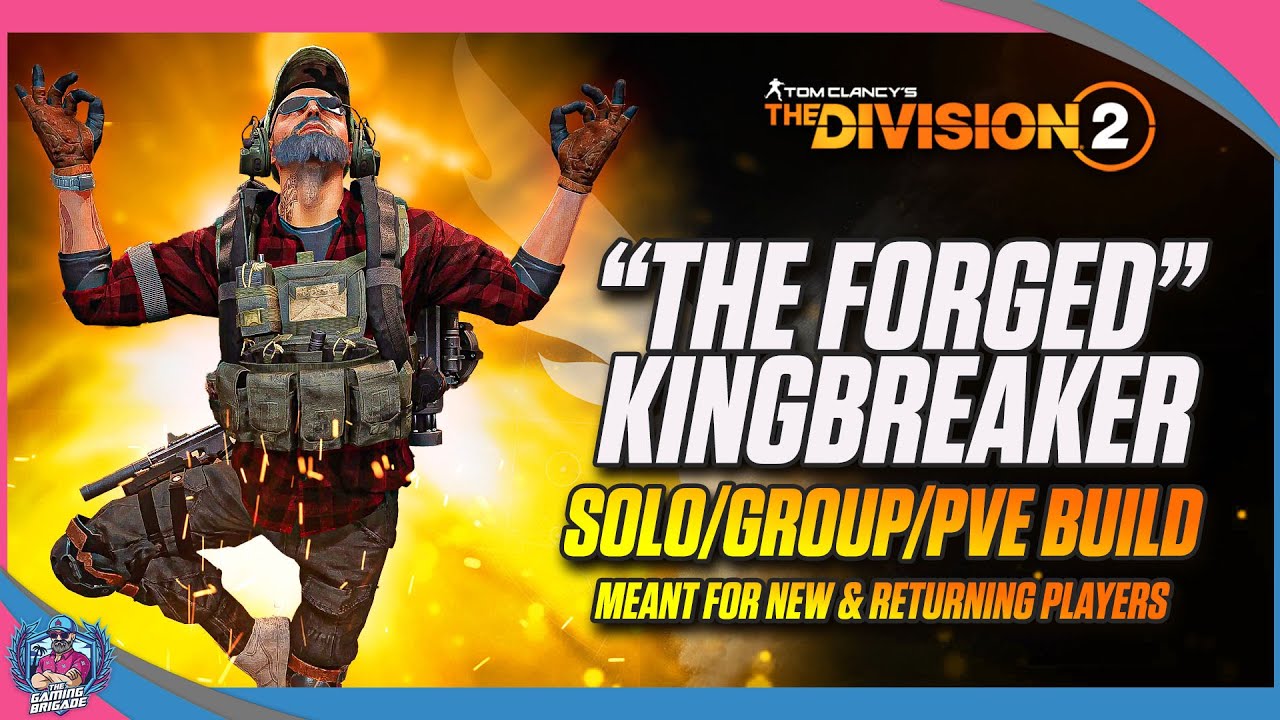 THE KINGBREAKER IS PERFECT FOR HEROIC CONTENT! | THE DIVISION 2 | KINGBREAKER SOLO GROUP PVE BUILD