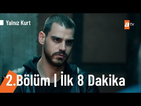 Yalnız Kurt 2. Bölüm | İlk 8 Dakika @YalnizKurtatv