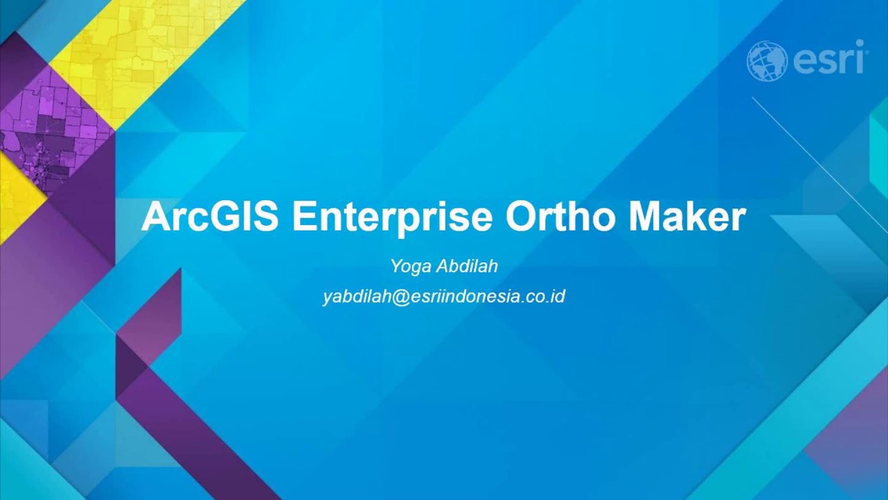 ArcGIS Enterprise Ortho Maker - Esri Indonesia - YouTube