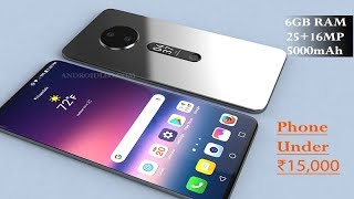 Best 10 Phone Under 15000 | $200 In 2019 With 6Gb Ram, 5000Mah Battery, Dual Camera