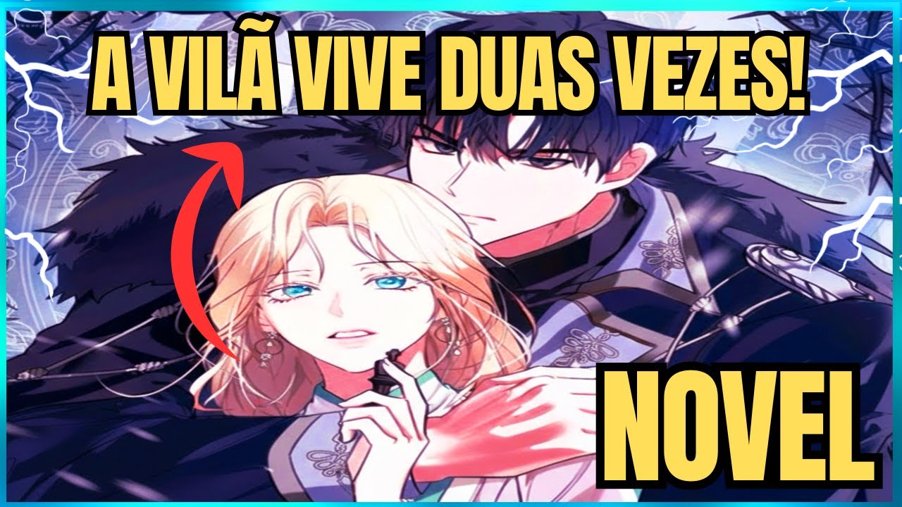 A Vilã vive duas vezes. Novel narrada. 1-4