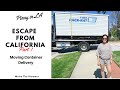 Escape from california part 1  1800packrat moving container delivery day  pinay in la