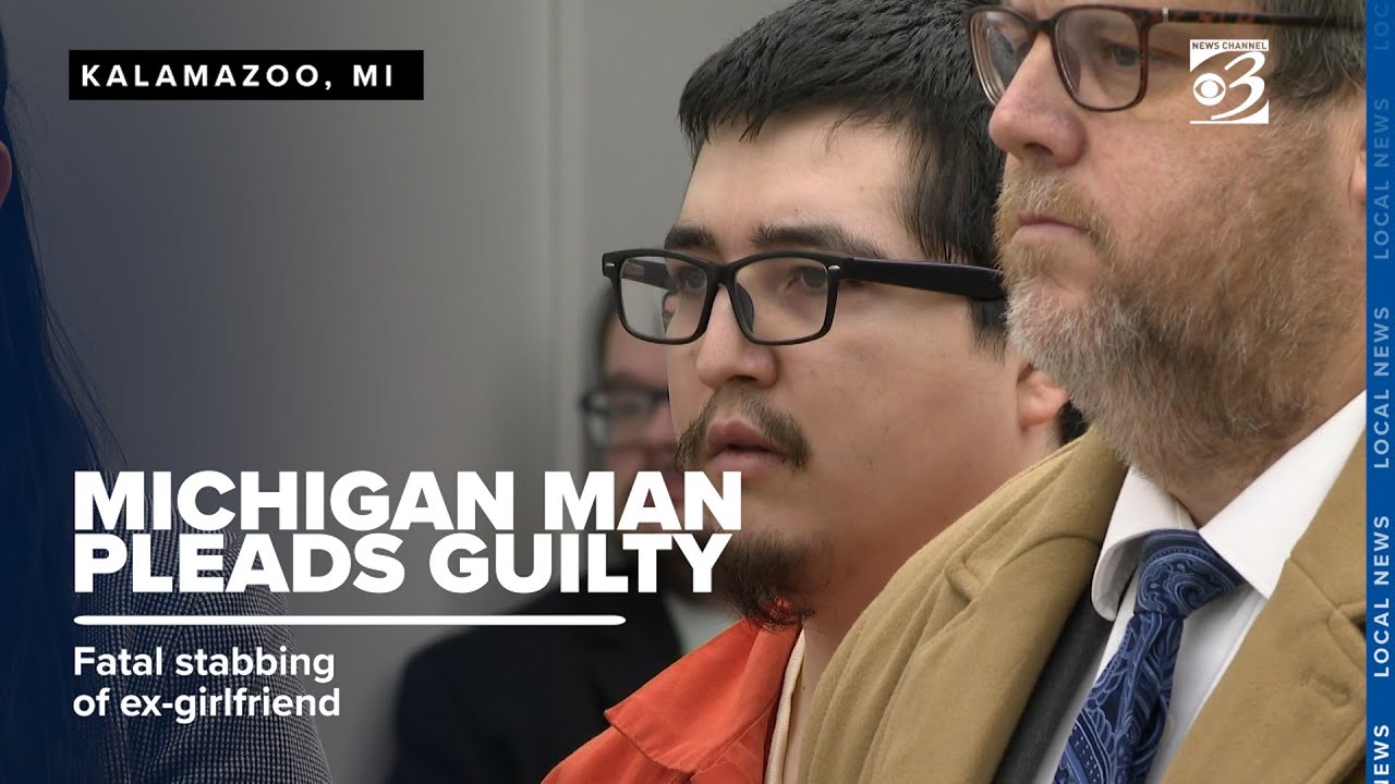 Michigan man pleads guilty to fatally stabbing ex-girlfriend in ...