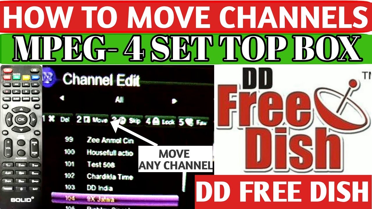 How to Move Channels in DD Free Dish MPEG4 Set Top Box - YouTube