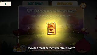 Angry birds 2 The Chocolate Adventure Hats event Level 5 Got Tower of Fortune Express Ticket