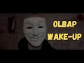 Olbap  wake up clip officiel
