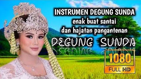 🔴 DEGUNG SUNDA SAKRAL MENYEJUKAN HATI 1 JAM FULL ALBUM BUAT SANTAI SAMBIL NGOPI DENGAN KECAPI SULING