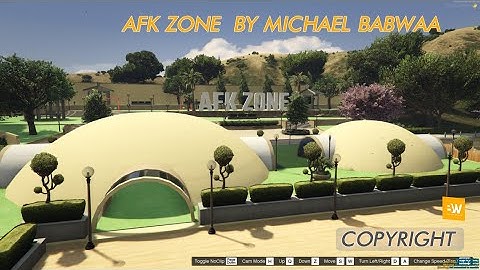 GTA V | FiveM Maps | AFK ZONE By MICHAEL  BABWAA    (COPYRIGHT)