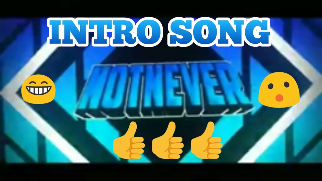 Intro Song Not Never Lagu Intro Not Never - roblox lucas intro song name