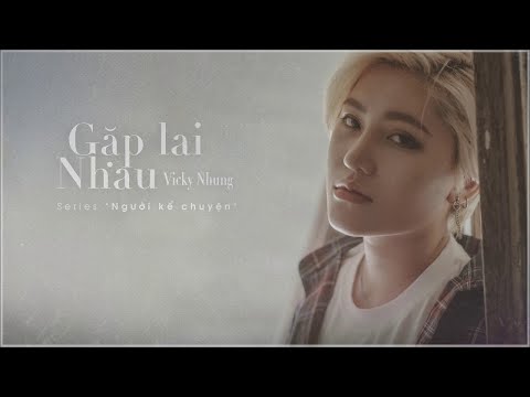 Karaoke Gặp Lại Nhau | Vicky Nhung