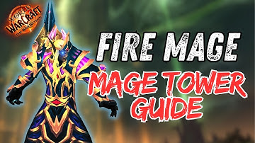 Fire Mage Mage Tower Guide | The War Within | 4K World of Warcraft