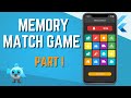 Part 01 Building a Memory Match Game Using Flutter