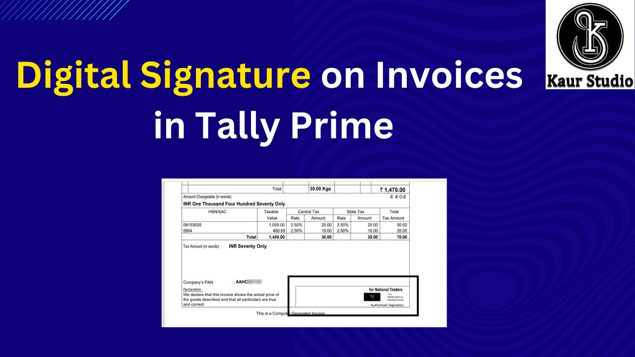 Insert Digital Signature Automatically On Invoice In Tally Prime