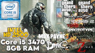 10 Games Tested | Core i5 3470 (intel HD 2500) | Benchmark Test | Low Spec Gaming