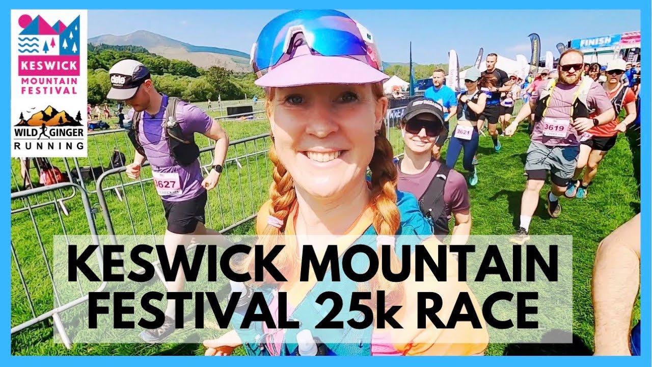 Keswick Mountain Festival 25km Trail Run 2024 Full Route Guide plus Keswick Mountain Festival 25km Trail Run 2024 Full Route Guide plus
