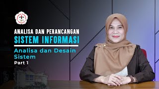 System Analysis and Design - PART 1 | Information Systems Analysis and Design
